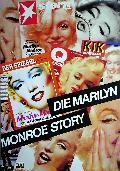 Marilyn-Monroe-Story, Die
