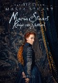 Maria Stuart - Königin von Schottland / Mary Queen of Scots